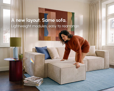 Woman rearranging a beige modular sofa by moving an ottoman. Text reads “A new layout. Same sofa. Lightweight modules, easy to rearrange.”